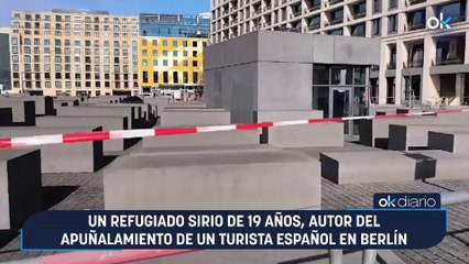 Un refugiado sirio de 19 años, autor del apuñalamiento de un turista español en Berlín