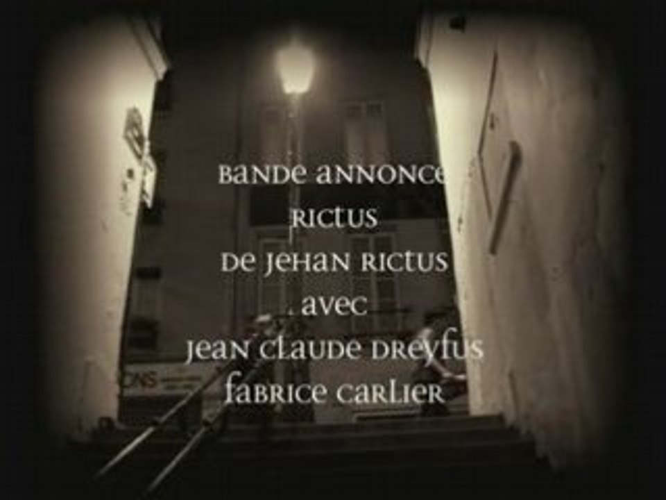 Rictus bande-annonce spectacle captation