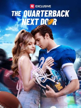 The Quarterback Next Door (2025) - Full Movie