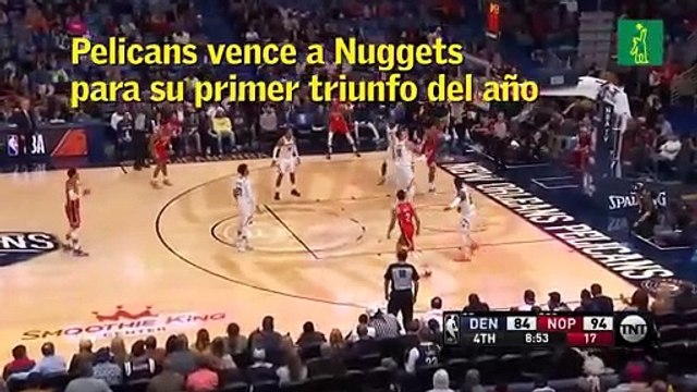 Pelicans vence a Nuggets para su primer triunfo del año