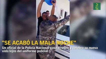 Se acabó la mala noche: La celebración de un Policía Nacional al pasar a retiro
