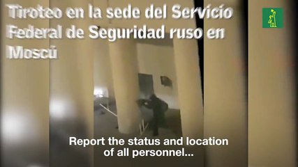 Tiroteo en la sede del Servicio Federal de Seguridad ruso en Moscú