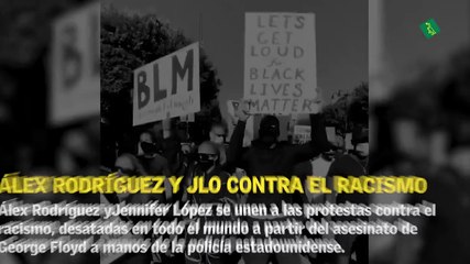 Álex Rodríguez y JLO contra el racismo
