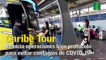 Caribe Tour reinicia operaciones bajo protocolo para evitar contagios de COVID-19