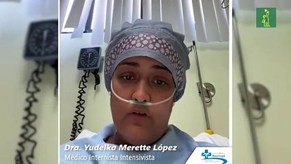 Doctora con COVID-19 da su testimonio sobre medicamento para superar la enfermedad