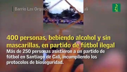 400 personas, bebiendo alcohol y sin mascarillas, en un partido de fútbol ilegal