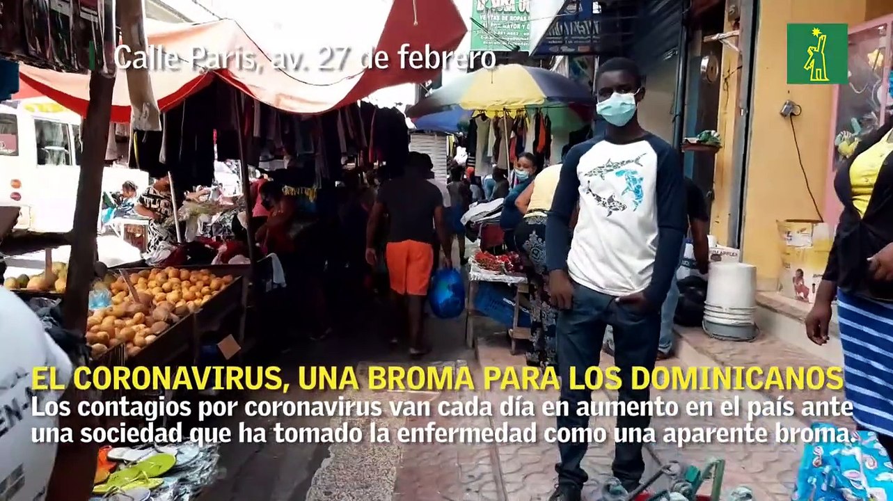 El coronavirus, la aparente broma para muchos dominicanos