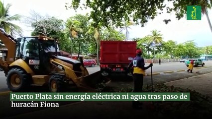 Puerto Plata sin energía eléctrica ni agua tras paso de huracán Fiona