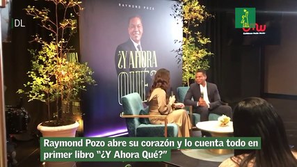 Raymond Pozo abre su corazón y lo cuenta todo en primer libro “¿Y Ahora Qué?”