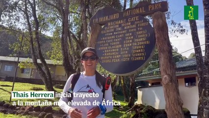 Thais Herrera inicia trayecto a la montaña más elevada de África