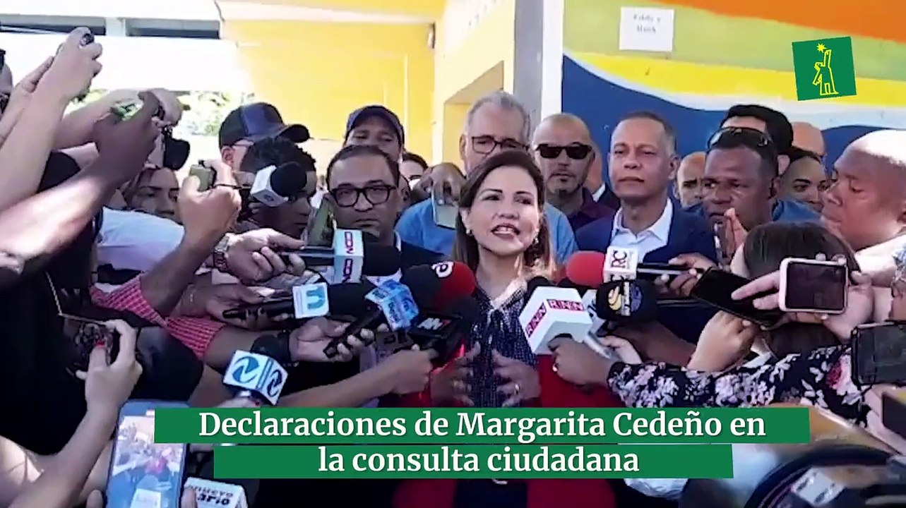 Declaraciones de Margarita Cedeño en la consulta ciudadana del PLD