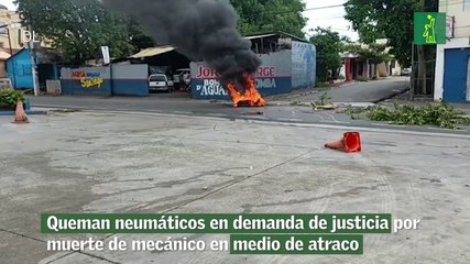 Queman neumáticos en demanda de justicia por muerte de mecánico en medio de atraco