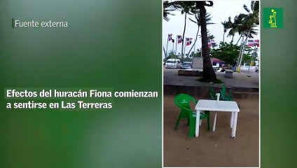 Efectos del huracán Fiona comienzan a sentirse en Las Terreras