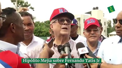 Hipólito Mejía sobre Fernando Tatis Jr