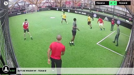 But de Wadih W - Team B