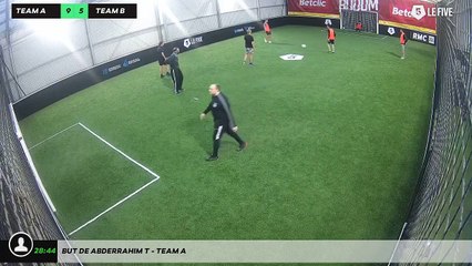 But de Abderrahim T - Team A