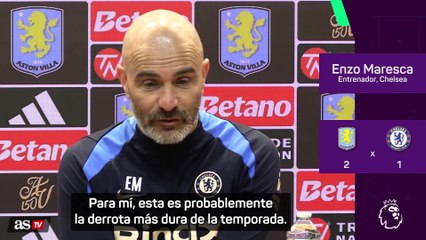 Maresca, tras caer contra el Aston Villa: "Es la derrota más dura de la temporada"