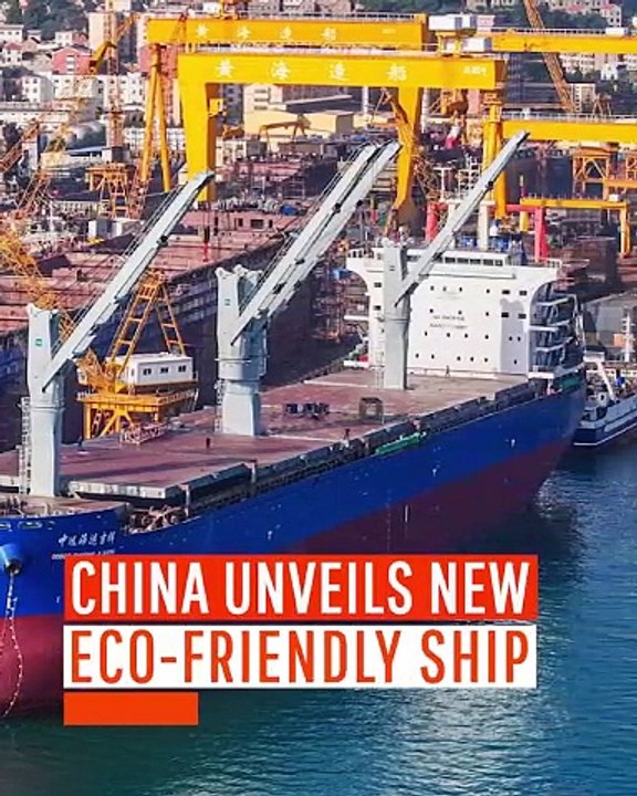 China Unveils New Eco-Friendly Ship
