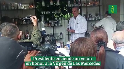 Presidente enciende un velón en honor a la Virgen de Las Mercedes, "Patrona del Pueblo Dominicano"