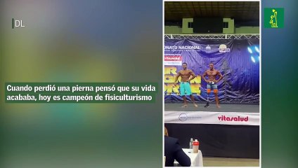 Cuando perdió una pierna pensó que su vida acababa, hoy es campeón de fisiculturismo