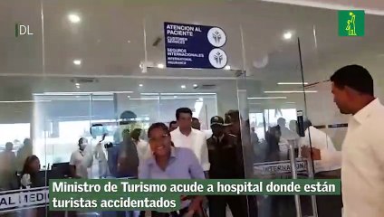 Ministro de Turismo acude a hospital donde están turistas accidentados