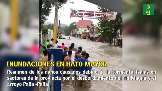 Hato Mayor inundado debido a tormenta Isaías