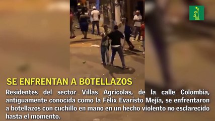 Residentes del sector de Villas Agrícolas se enfrentan a botellazos con cuchillo en mano