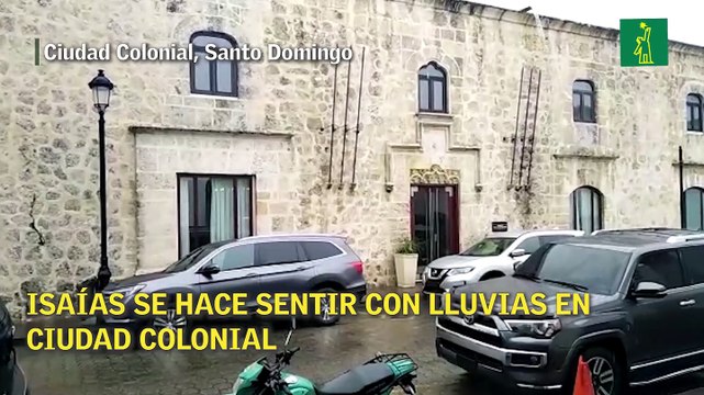 Isaías se hace sentir con lluvias en Ciudad Colonial