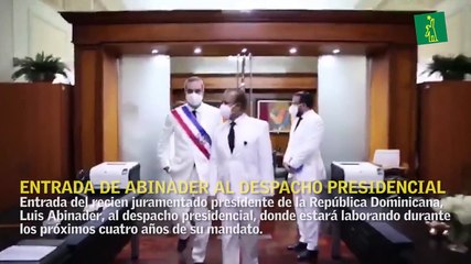 Entrada de Abinader al despacho presidencial