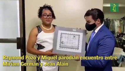 Raymond Pozo y Miguel parodian encuentro entre Miriam Germán y Jean Alain