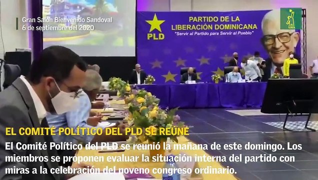 El comité político del PLD se reúne para evaluar la situación interna del partido