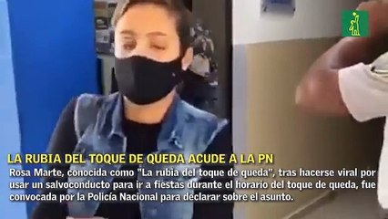 La rubia del toque de queda está libre tras interrogatorio