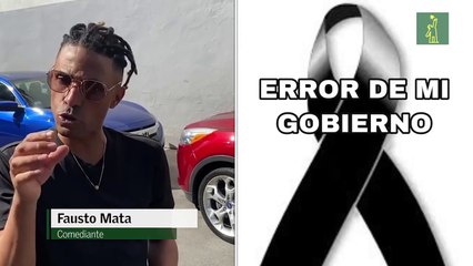 Fausto Mata explota porque dejaron fuera a los humoristas en fiestas del Gobierno