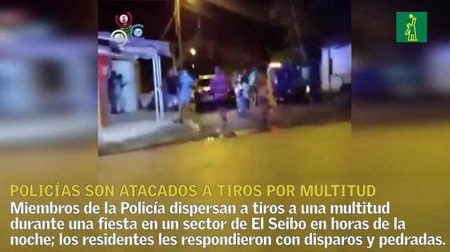 Policías dispersan multitud en toque de queda y son atacados a tiros y a pedradas