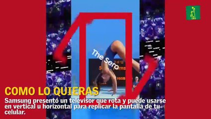 Samsung presenta un tv que rota para replicar la pantalla de tu celular