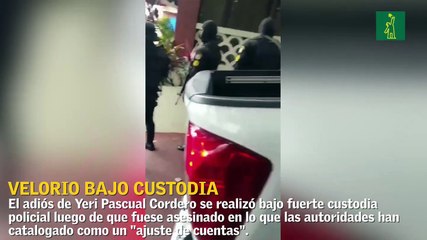 Velorio De Yeri Cordero bajo fuerte custodia