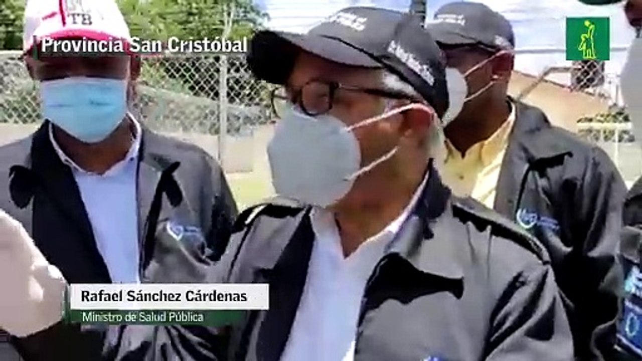 Ministro de Salud Pública visita San Cristóbal para supervisar operativo del Plan de contención para frenar COVID-19