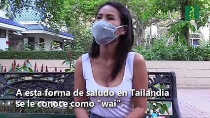 El saludo tailandés para evitar contagios de coronavirus