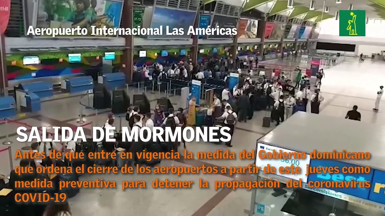 Salida de mormones a través del Aeropuerto Internacional Las Américas