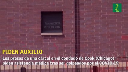 Reos de una cárcel en Chicago azotada por el COVID-19 claman por asistencia médica