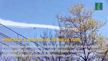 Fuerza Aérea de EEUU homenajea a sanitarios de Nueva York