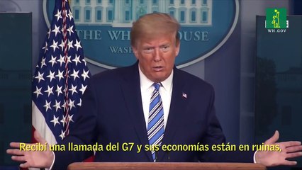 Trump califica de increíble el daño que han sufrido los países del G7 a causa del Coronavirus