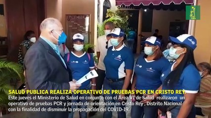 Salud Pública realiza operativo de pruebas PCR en Cristo Rey