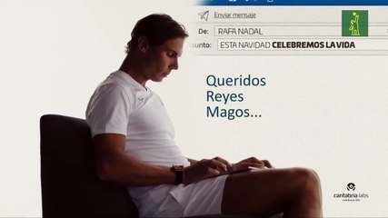 Nadal pide "salud para todos" en su carta a los Reyes Magos