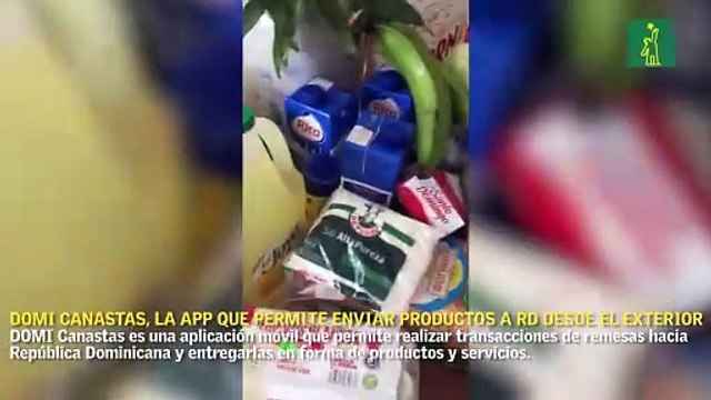 DOMI Canastas, la app que te permite enviar productos a RD desde el exterior