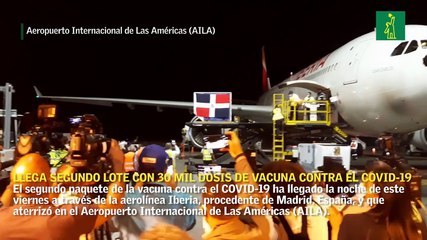 Llega a RD segundo lote con 30 mil dosis de vacuna contra el COVID-19