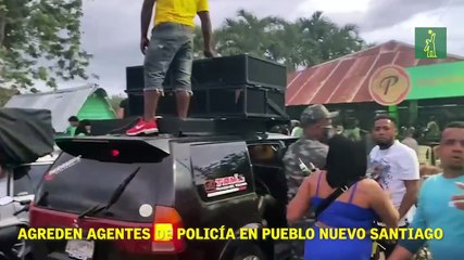 Agreden agentes policiales en Pueblo Nuevo, Santiago