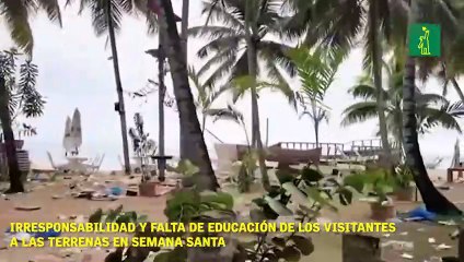 irresponsabilidad y falta de educación de los visitantes a las terrenas en semana santa.