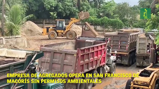 Empresa de agregados Opera en San Francisco de Macorís sin Permisos Ambientales