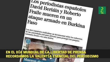 En el Día Mundial de la Libertad de Prensa  recordamos la valentía esencial del periodismo.
